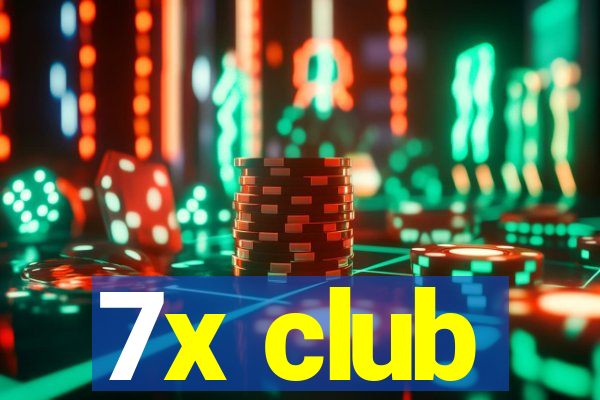 7x club